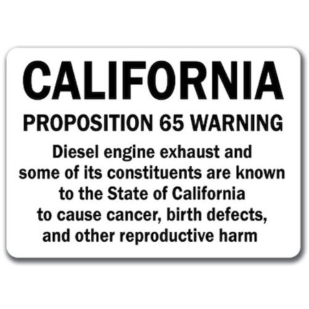 Signmission Safety Sign, 14 in Height, Plastic, Prop 65 MISC-Prop 65